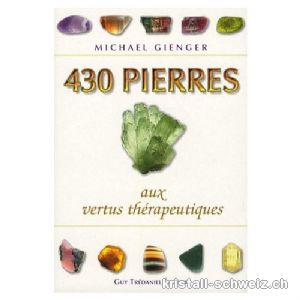 430 pierres aux vertus thérapeutiques